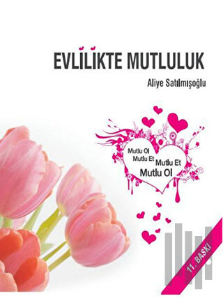 Evlilikte Mutluluk | Kitap Ambarı