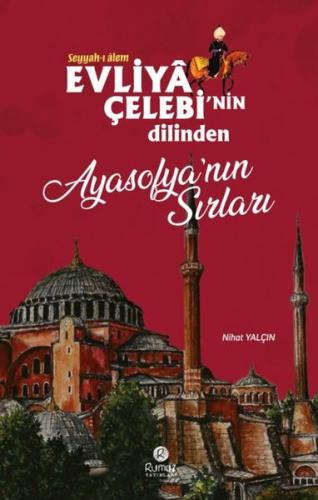Evliya Çelebi'nin Dilinden Ayasofya'nın Sırları | Kitap Ambarı