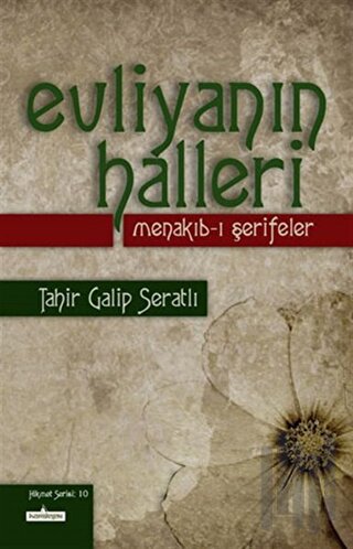 Evliyanın Halleri - Menakıb-ı Şerifeler | Kitap Ambarı