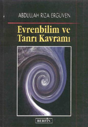 Evren Bilim ve Tanrı Kavramı