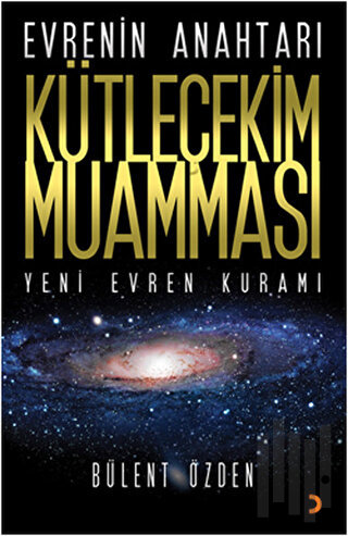 Evrenin Anahtarı Kütleçekim Muamması | Kitap Ambarı