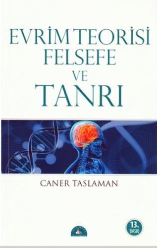Evrim Teorisi Felsefe ve Tanrı | Kitap Ambarı