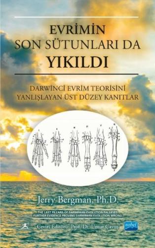 Evrimin Son Sütunları da Yıkıldı - Darwinci Evrim Teorisini Yanlışlaya
