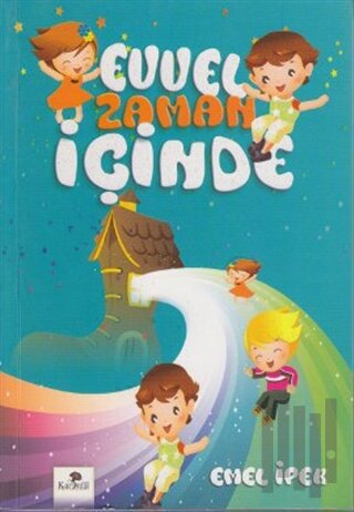 Evvel Zaman İçinde