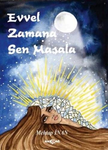 Evvel Zamana Sen Masala (Ciltli)