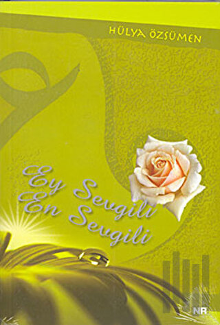 Ey Sevgili En Sevgili