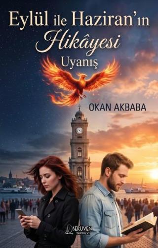 Eylül İle Haziran'ın Hikayesi Uyanış | Kitap Ambarı