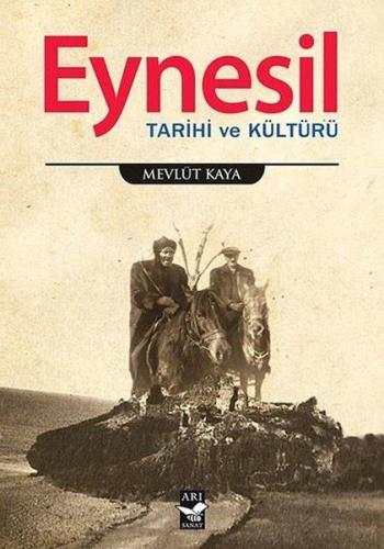 Eynesil Tarihi ve Kültürü | Kitap Ambarı