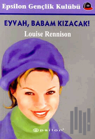 Eyvah, Babam Kızacak!