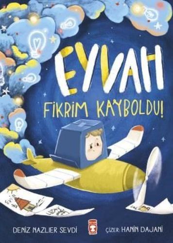 Eyvah Fikrim Kayboldu! | Kitap Ambarı
