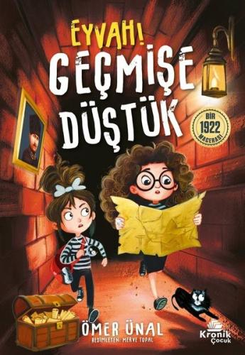Eyvah Geçmişe Düştük! Bir 1922 Macerası | Kitap Ambarı