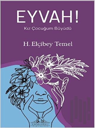 Eyvah! Kız Çocuğum Büyüdü | Kitap Ambarı