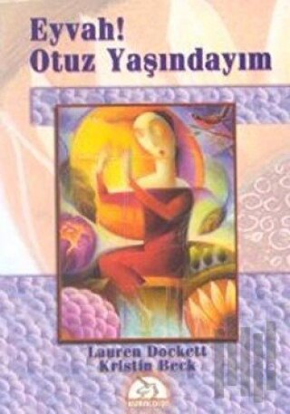 Eyvah! Otuz Yaşındayım