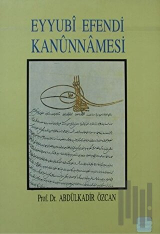 Eyyubi Efendi Kanunnamesi