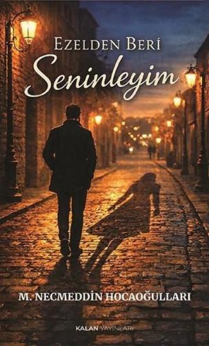 Ezelden Beri Seninleyim