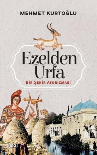 Ezelden Urfa | Kitap Ambarı