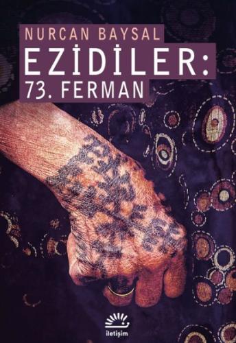 Ezidiler: 73. Ferman Katliam ve Kurtuluş | Kitap Ambarı