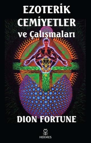 Ezoterik Cemiyetler ve Çalışmaları | Kitap Ambarı
