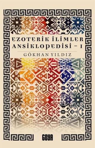 Ezoterik İlimler Ansiklopedisi 1. Cilt | Kitap Ambarı