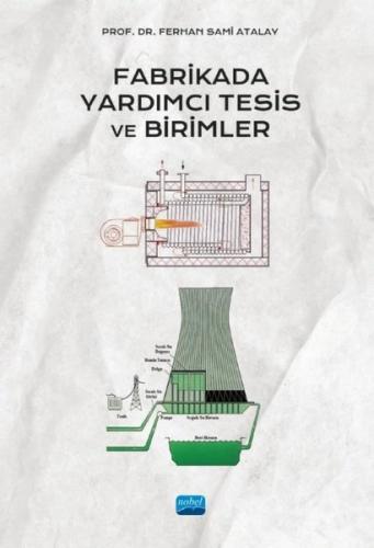 Fabrikada Yardımcı Tesis ve Birimler | Kitap Ambarı