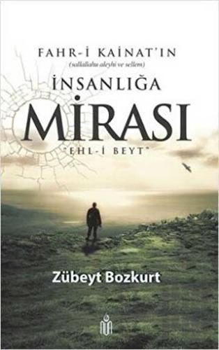 Fahr-i Kainat'ın İnsanlığa Mirası | Kitap Ambarı