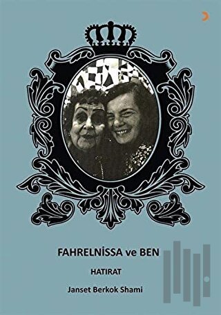 Fahrelnissa ve Ben | Kitap Ambarı