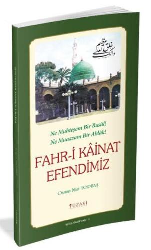 Fahr-i Kainat Efendimiz (Tek Renk) | Kitap Ambarı