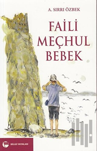 Faili Meçhul Bebek | Kitap Ambarı
