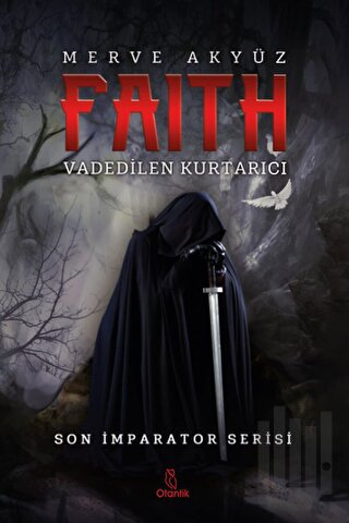 Faith - Vadedilen Kurtarıcı (Ciltli) | Kitap Ambarı