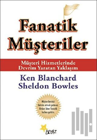 Fanatik Müşteriler | Kitap Ambarı