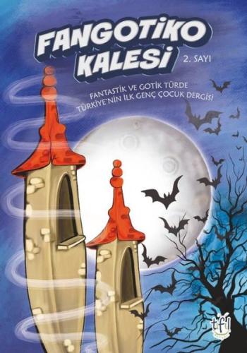Fangotiko Kalesi 2. Sayı