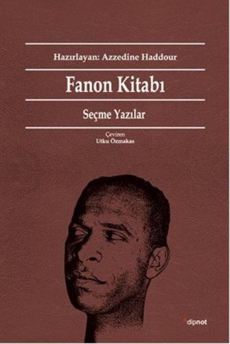 Fanon Kitabı: Seçme Yazılar | Kitap Ambarı