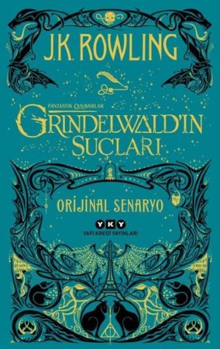 Fantastik Canavarlar: Grindewald'ın Suçları - Orijinal Senaryo