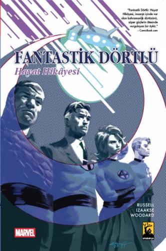 Fantastik Dörtlü Hayat Hikayesi | Kitap Ambarı