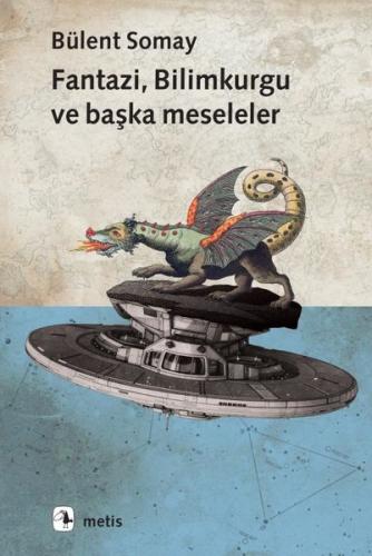 Fantazi Bilimkurgu ve Başka Meseleler | Kitap Ambarı