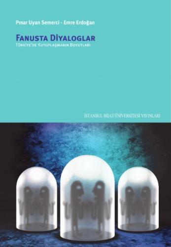 Fanusta Diyaloglar | Kitap Ambarı