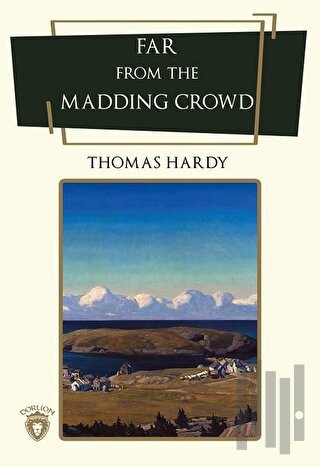 Far From The Madding Crowd | Kitap Ambarı