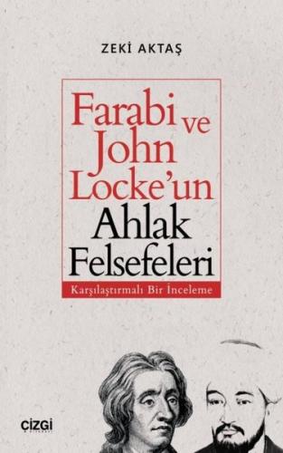 Farabi ve John Locke'un Ahlak Felsefeleri-Karşılaştırmalı Bir İnceleme