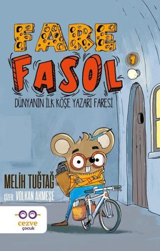 Fare Fasol 1-Dünyanın İlk Köşe Yazarı Faresi