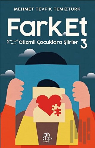 Farket - Otizmli çocuklara Şiirler 3