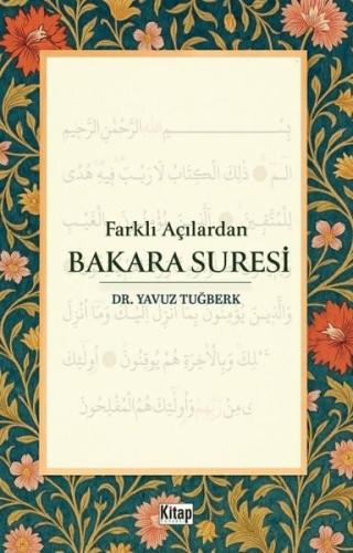 Farklı Açılardan Bakara Suresi