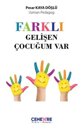 Farklı Gelişen Çocuğum Vardı | Kitap Ambarı