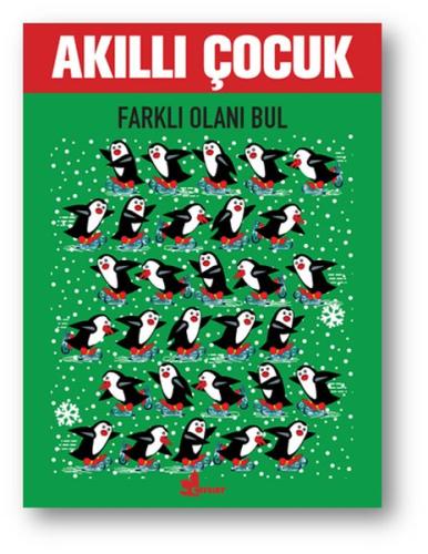 Farklı Olanı Bul - Akıllı Çocuk | Kitap Ambarı