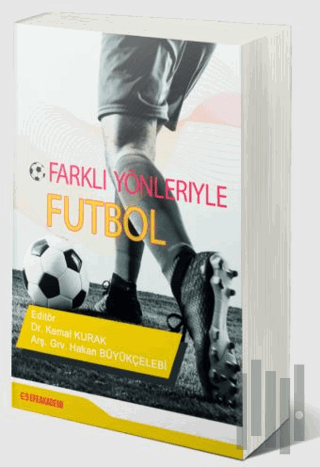 Farklı Yönleriyle Futbol | Kitap Ambarı