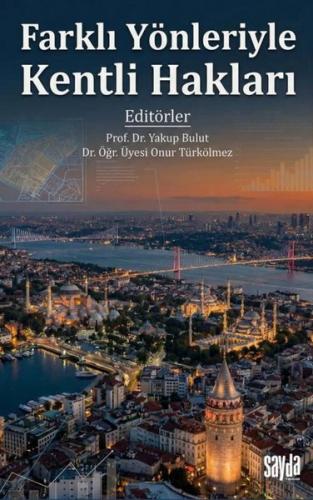 Farklı Yönleriyle Kentli Hakları | Kitap Ambarı