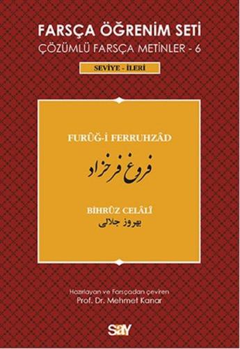 Farsça Öğrenim Seti 6 ( Seviye İleri ) Furug-i Ferruhzad