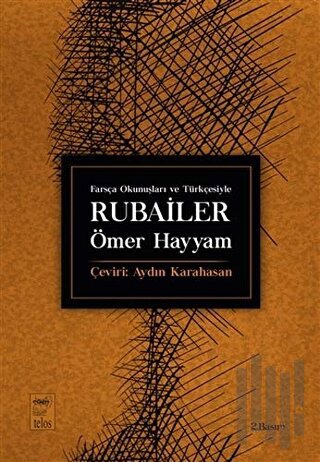 Farsça Okunuşları ve Türkçesiyle Rubailer | Kitap Ambarı