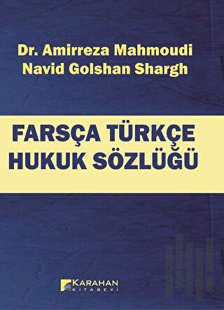 Farsça Türkçe Hukuk Sözlüğü | Kitap Ambarı
