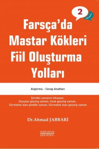 Farsça'da Mastar Kökleri Fiil Oluşturma Yolları - Orta Seviye