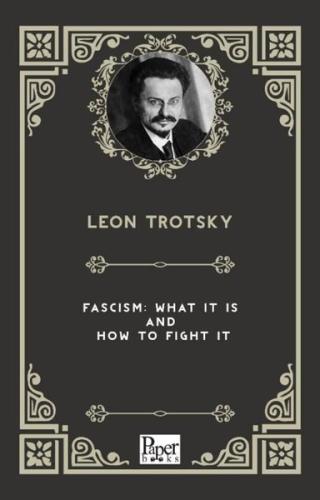 Fascism What It İs And How To Fight It